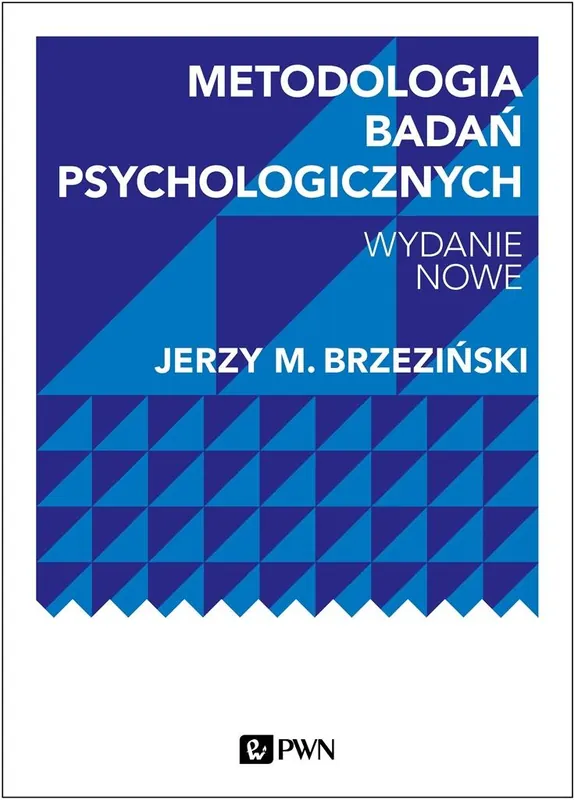 METODOLOGIA BADAŃ PSYCHOLOGICZNYCH WYD. 2 Super okazja