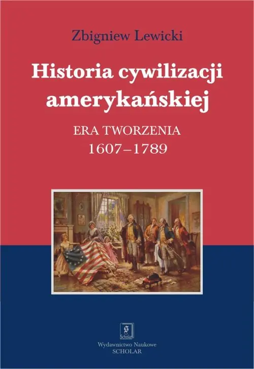 Historia cywilizacji amerykańskiej. Kup online