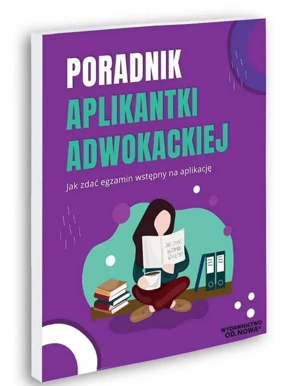 Ekspresowa dostawa Poradnik Aplikantki Adwokackiej