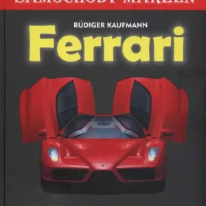 Ferrari. Samochody marzeń Szybka wysyłka