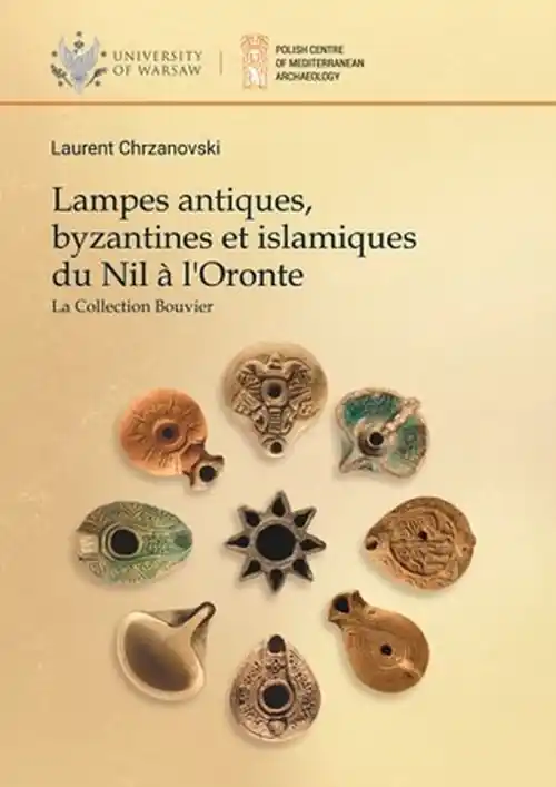 Lampes antiques, byzantines et islamiques du Nil a l'Oronte. La Collection Bouvier Oferta