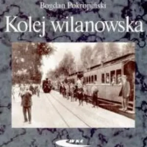 Kolej wilanowska Nowość