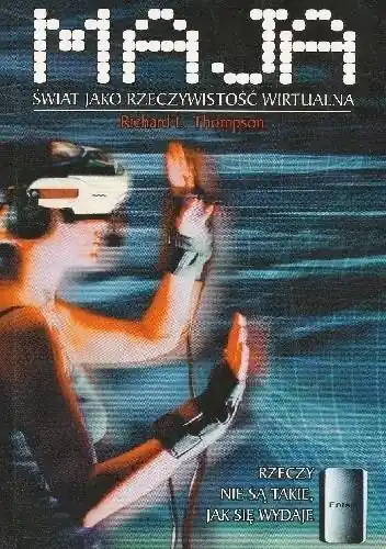 Maja Świat jako rzeczywistość wirtualna Kup online