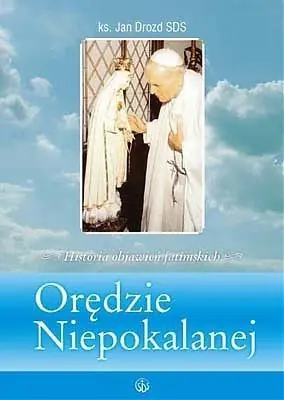 Bezpieczna płatność Orędzie Niepokalanej. Historia objawień fatimskich