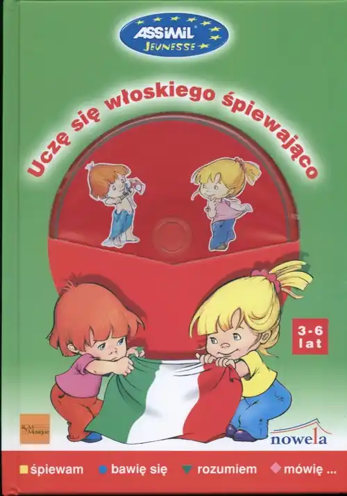 Uczę się włoskiego śpiewająco 3-6 lat NOWELA Wybór klientów