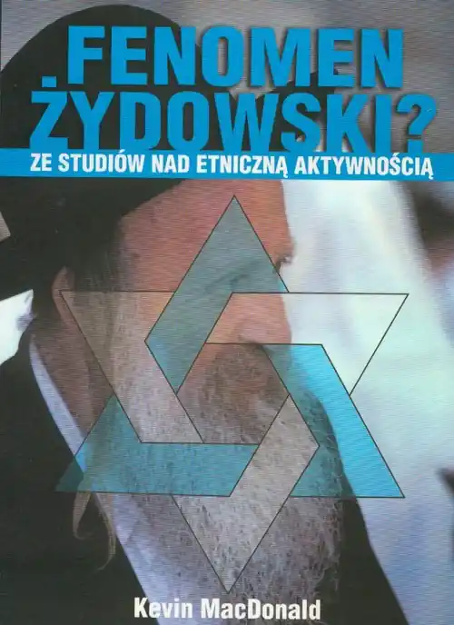 Fenomen żydowski. Ze studiów nad etniczną... Ograniczona ilość