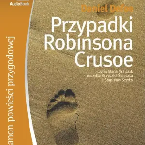Przypadki Robinsona Crusoe Audiobook Promocja