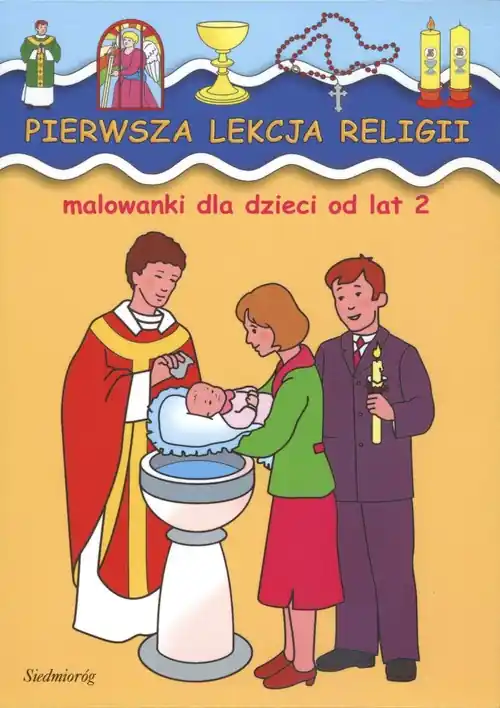 Malowanki - Pierwsza lekcja religii SIEDMIORÓG Oferta limitowana