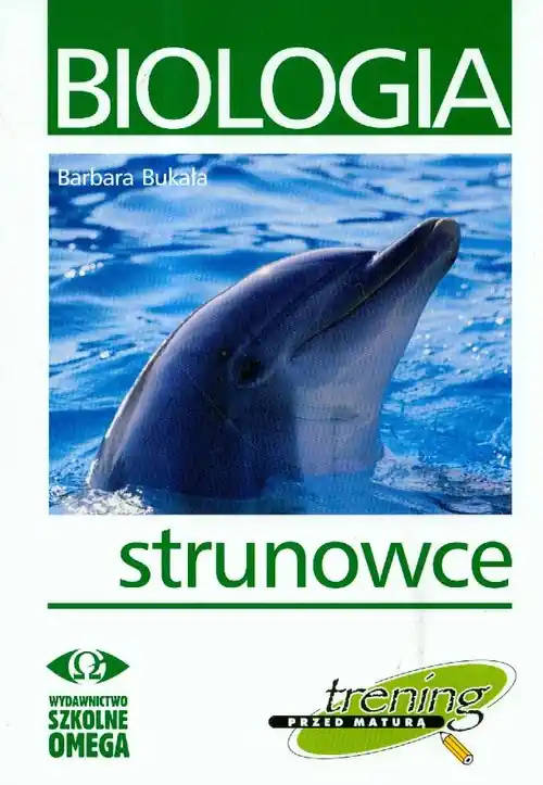 Tylko dziś Trening Matura - Biologia Strunowce OMEGA