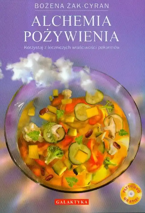 Sprawdź teraz Alchemia pożywienia - Żak-Cyran Bożena