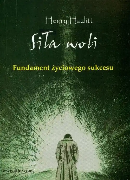 Dodaj do koszyka Siła woli. Fundament życiowego sukcesu