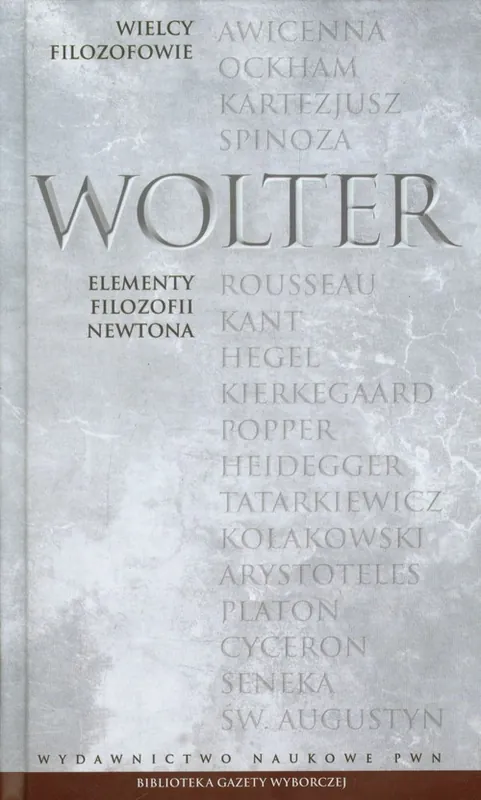 Sprawdź teraz Wielcy Filozofowie 13 Elementy filozofii Newtona