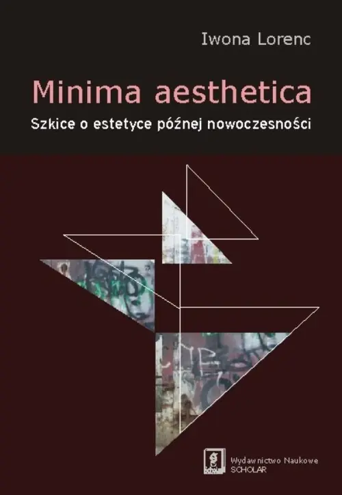 Minima aesthetica Szkice o estetyce późnej nowoczesności Super okazja