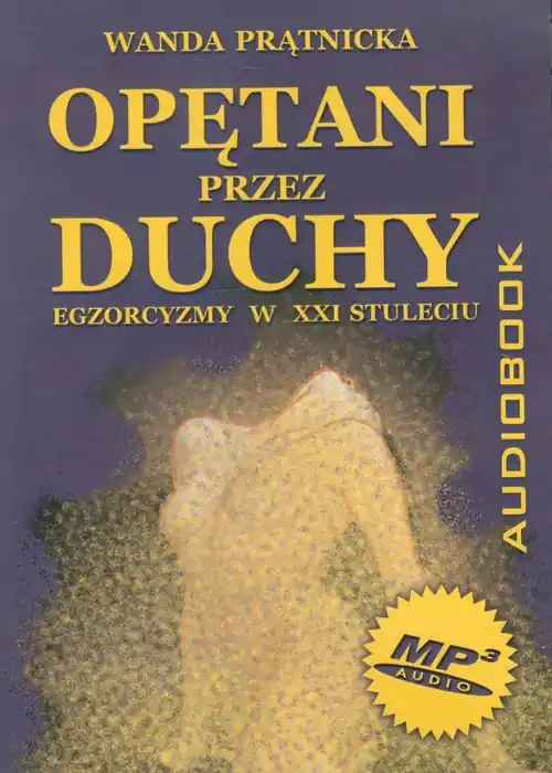 Do wyczerpania zapasów Opętani przez duchy - Audiobook