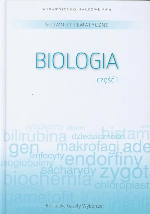 Wybór klientów Słowniki tematyczne 6 Biologia część 1