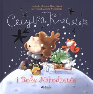 Cecylka Knedelek i Boże Narodzenie Nowy