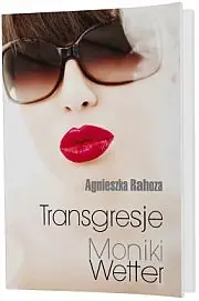 Darmowy zwrot Transgresje Moniki Wetter