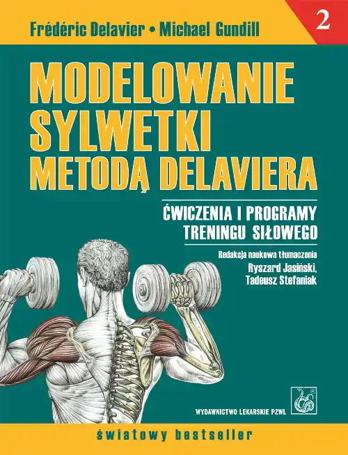 Kup teraz Modelowanie sylwetki metodą Delaviera T.2 PZWL