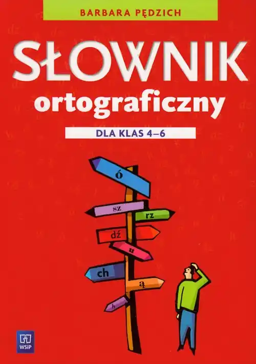 Słownik ortograficzny dla klas 4-6 w.2012 WSiP Rabat