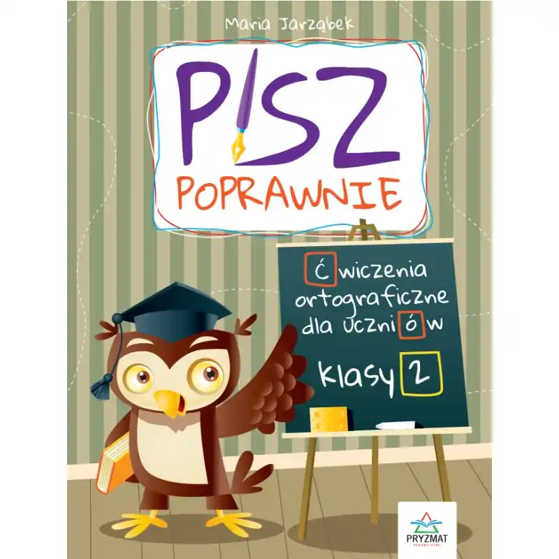 Darmowa dostawa Pisz poprawnie klasa 2
