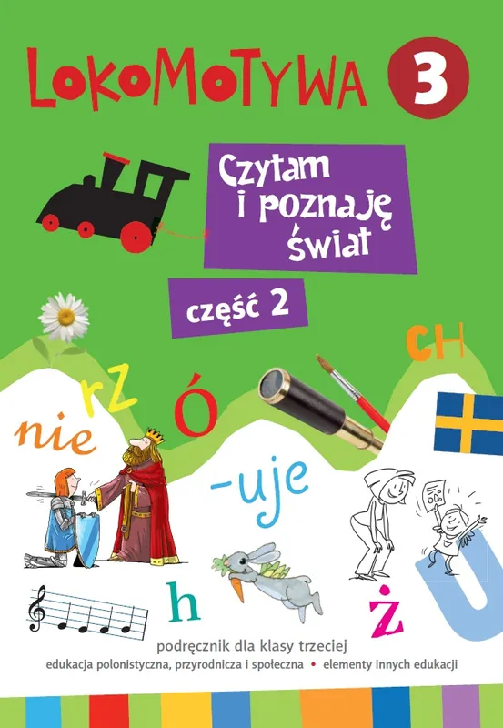 Lokomotywa 3. Czytam i poznaję świat cz.2 GWO Wysoka jakość