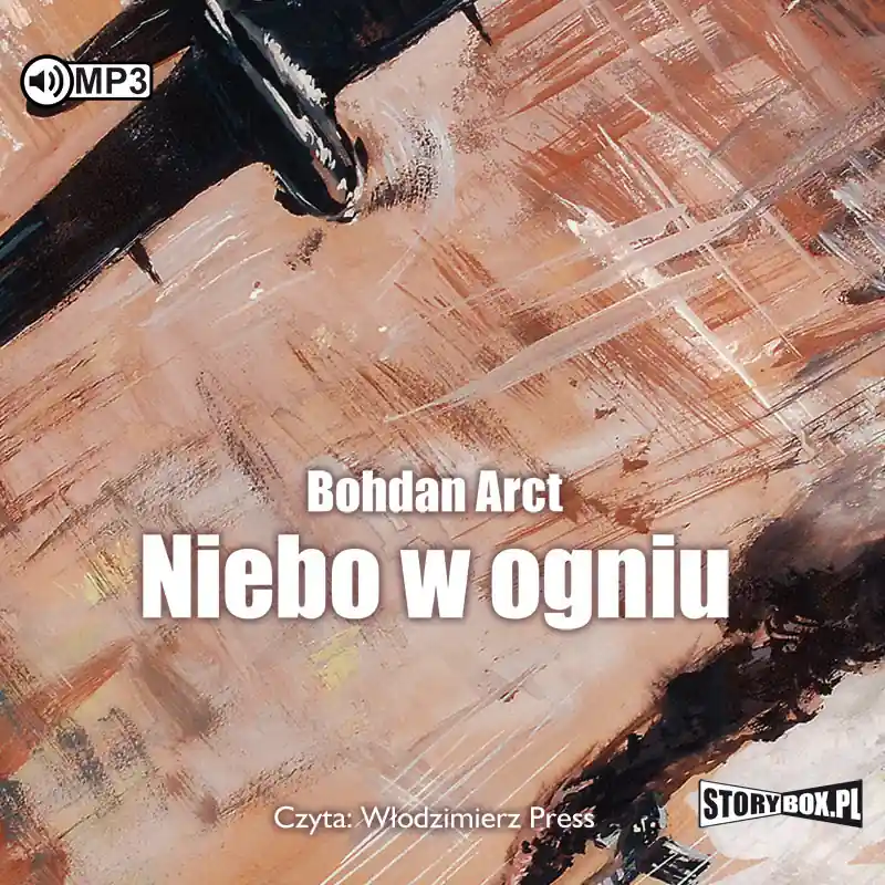 Tylko do końca tygodnia Niebo w ogniu audiobook