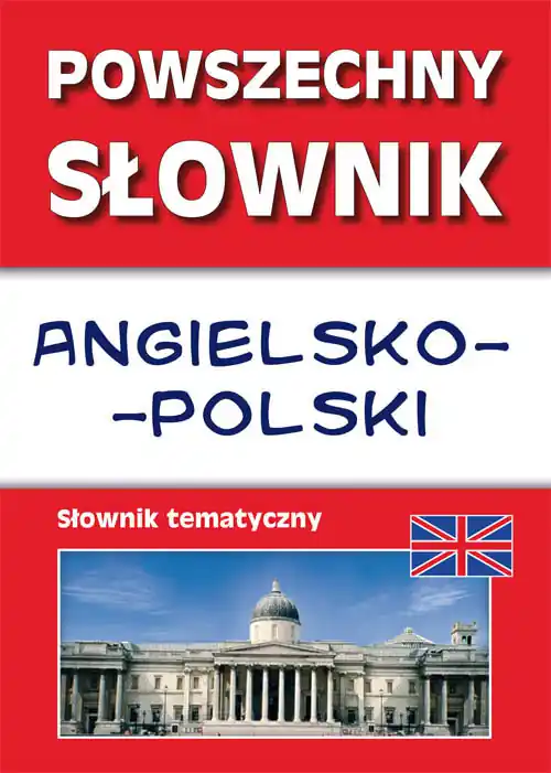 Szybka dostawa Powszechny słownik angielsko-polski. Słownik tematyczny