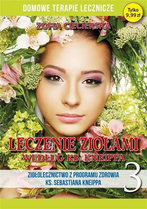 Ograniczona ilość Domowe terapie lecznicze. Leczenie ziołami....