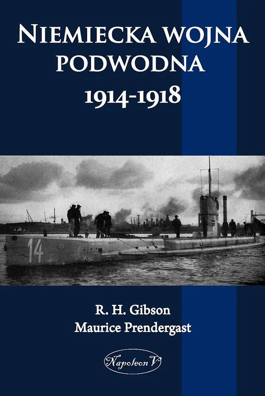 Niemiecka wojna podwodna 1914-1918 Kup teraz