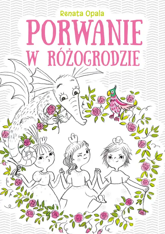 Ekspresowa dostawa Porwanie w Różogrodzie