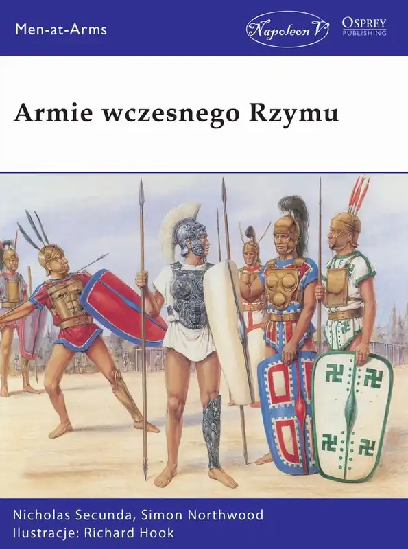 Ostatnie sztuki Armie wczesnego Rzymu