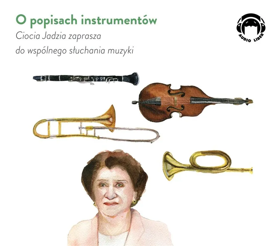 Okazja Ciocia Jadzia zaprasza..O popisach instrumentów CD