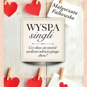 Wyspa singli Ostatnia szansa
