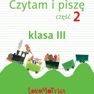 Lokomotywa 3 Czytam i piszę cz.2 GWO Super okazja