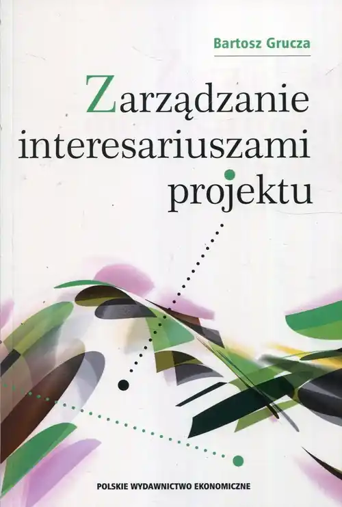 Zarządzanie interesariuszami projektu Do wyczerpania zapasów