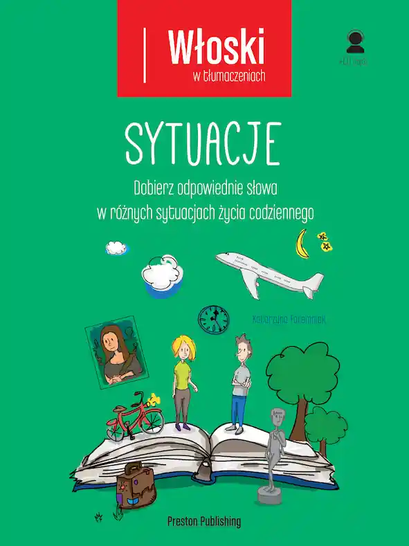 WŁOSKI W TŁUMACZENIACH SYTUACJE Tylko dziś
