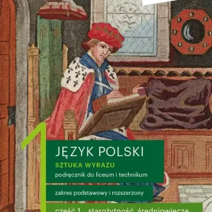 J. Polski LO 1 Sztuka wyrazu cz.1 podr. ZPR w.2019 Wyjątkowa oferta