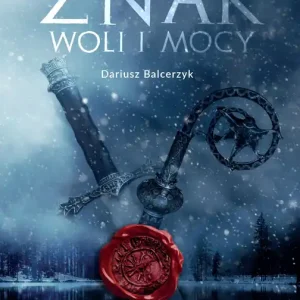 Oferta limitowana ZNAK WOLI I MOCY