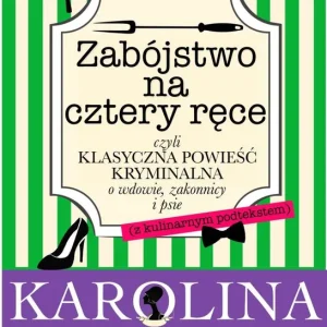Tani ZABÓJSTWO NA CZTERY RĘCE CZYLI KLASYCZNA POWIEŚĆ KRYMINALNA O WDOWIE ZAKONNICY I PSIE