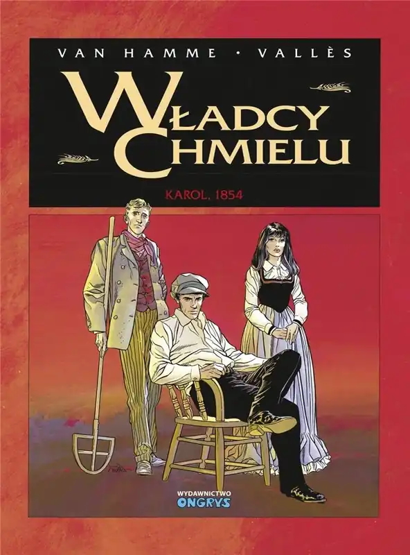 Władcy Chmielu T.1 Karol 1854 Ostatnia szansa