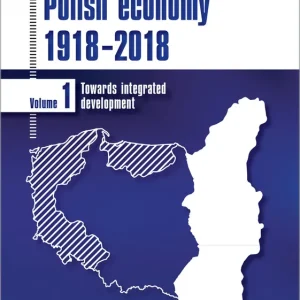 Bezpieczna płatność Polish economy 1918-2018. Polska gospodarka 1918-2018