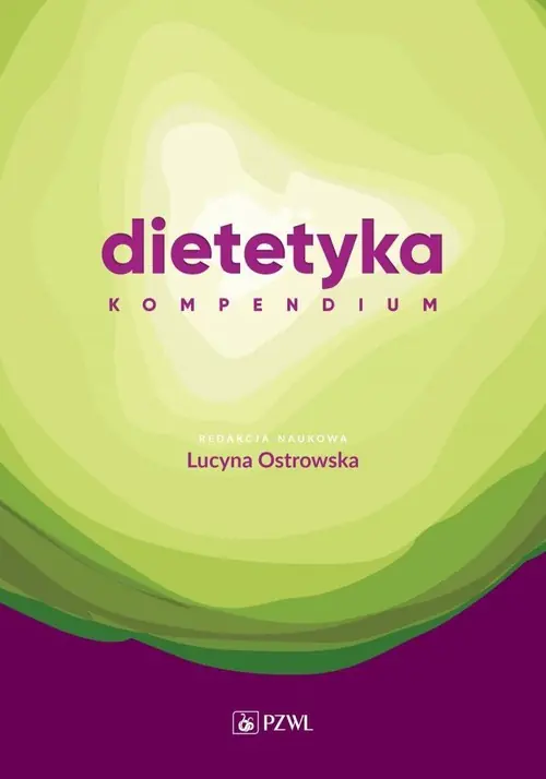 Dietetyka Kompendium Tylko do końca tygodnia