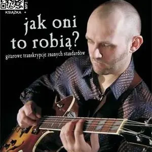 Oferta czasowa Jak oni to robią? - Tajniki solowej gry akordowej