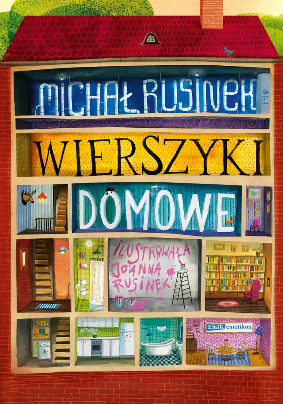 Wierszyki domowe. Sześć i pół tuzinka wierszyków Rusinka Nowy