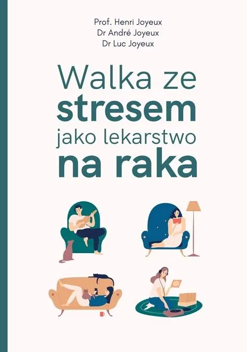 Szybka dostawa Walka ze stresem jako lekarstwo na raka
