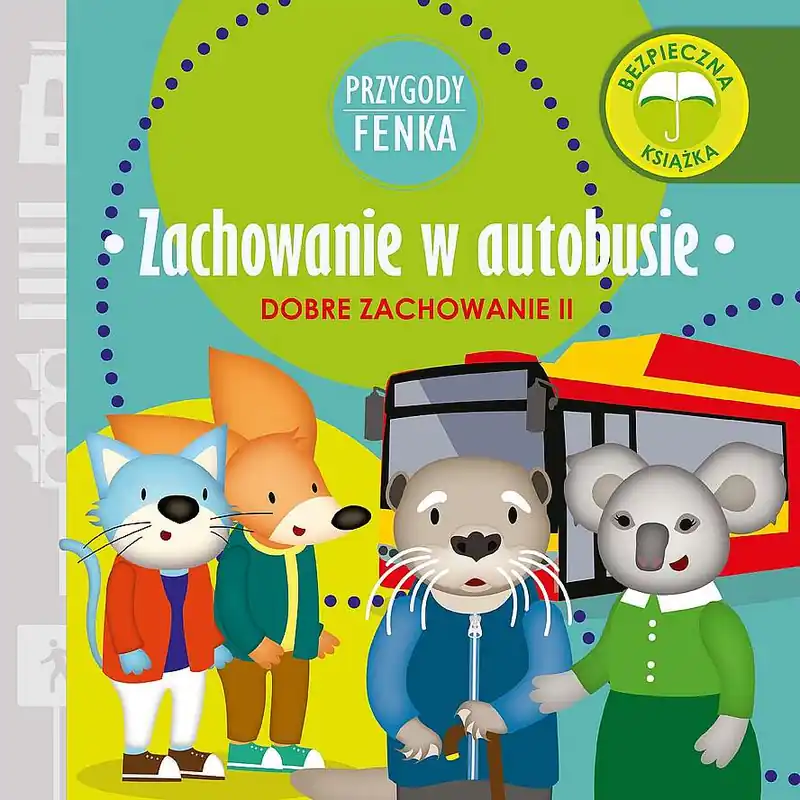 Przygody Fenka. Zachowanie w autobusie Wyprzedaż