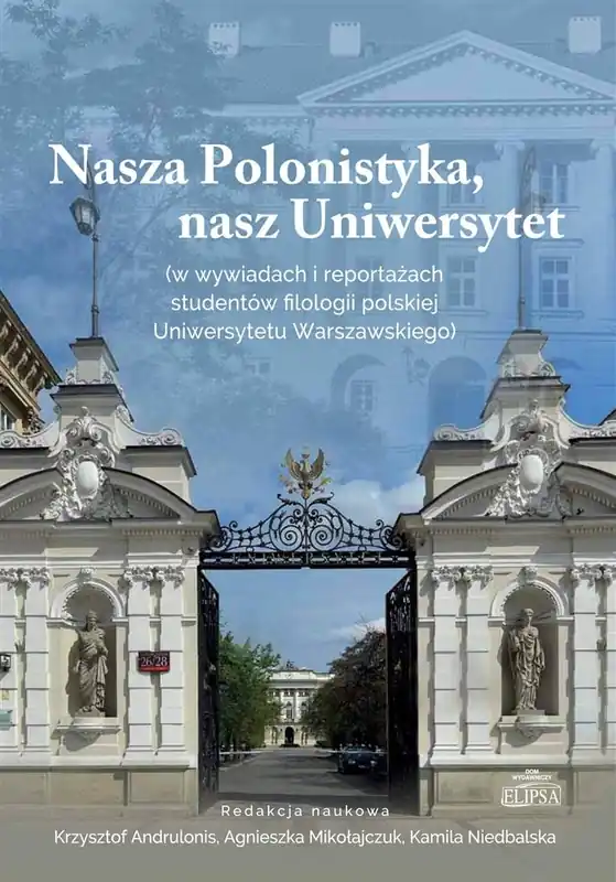 Super okazja Nasza Polonistyka, nasz Uniwersytet