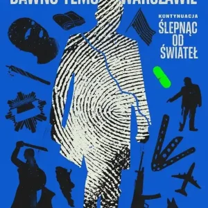 Dawno temu w Warszawie Ostatnie sztuki