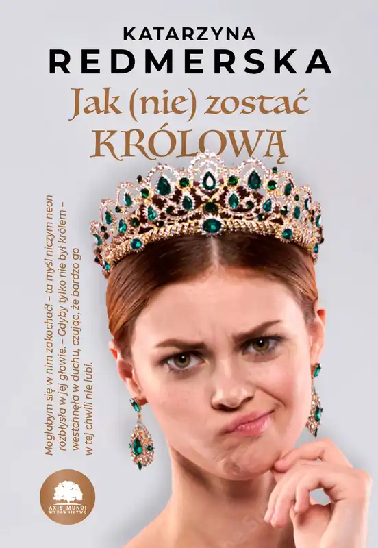 Promocja Jak (nie) zostać królową. Tom 1