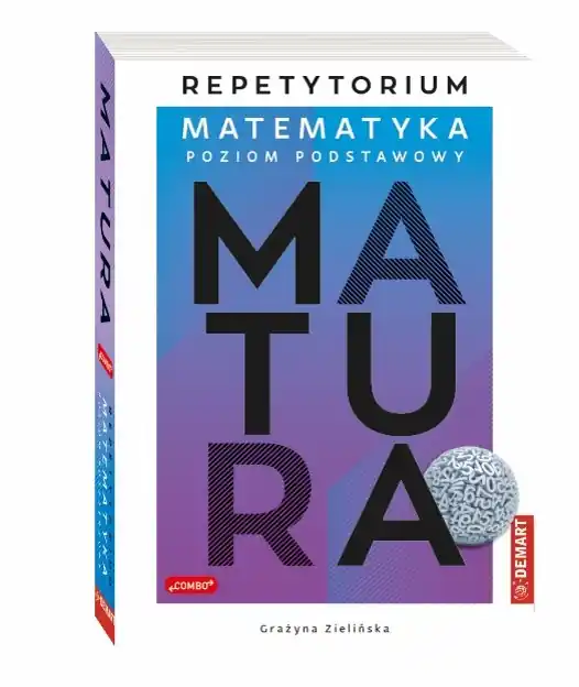 Matematyka poziom podstawowy. Repetytorium. Matura 2025 Bezpieczna płatność